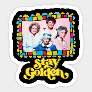 Stay Golden! 80s Sticker